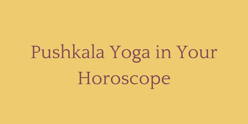 Pushkala Yoga